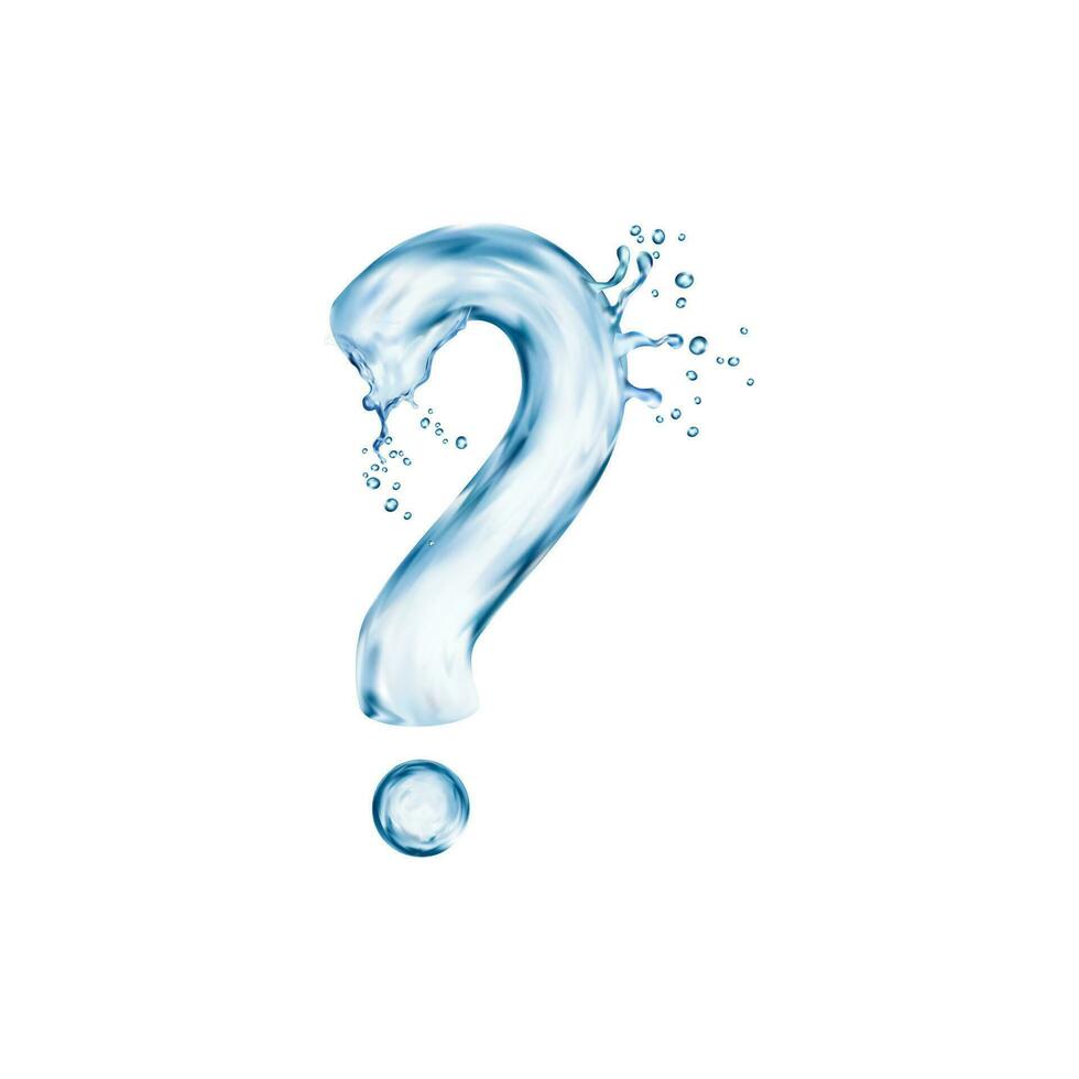 Liquid water question sign with splash, type font vector