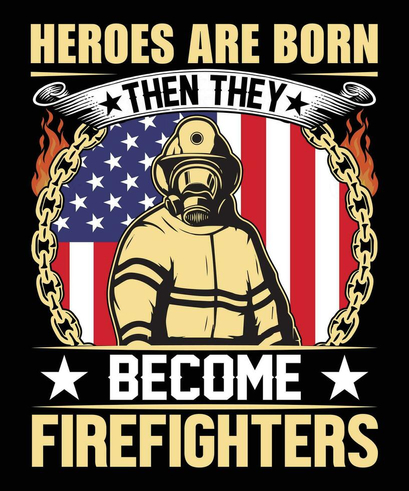 Firefighter T Shirt Design vector