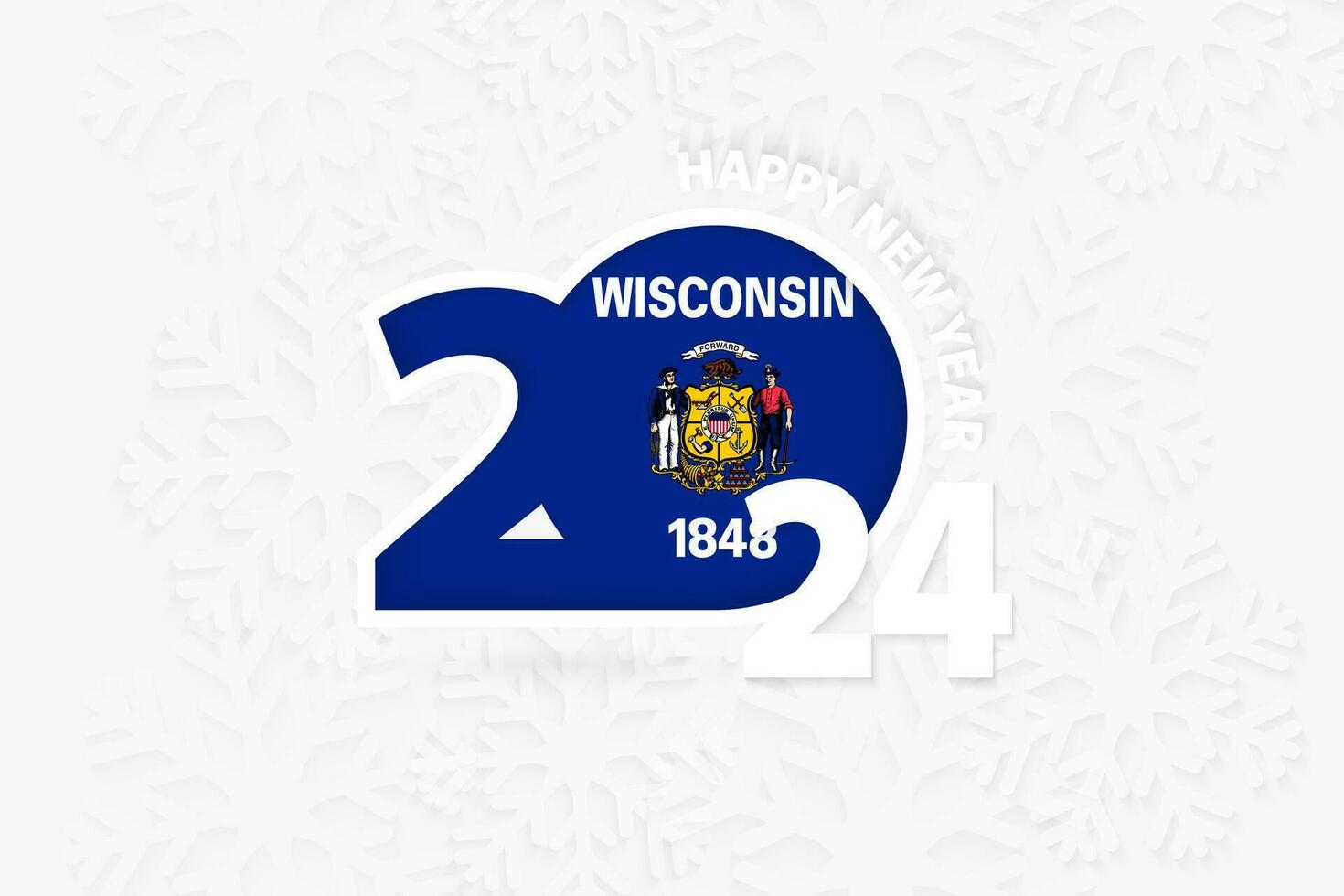 New Year 2024 for Wisconsin on snowflake background. vector