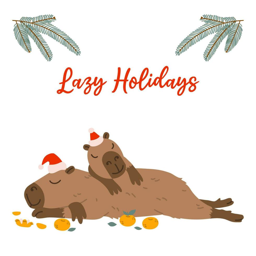 Winter square festive card on white background. Capybara, baby capybara, red hat, tangerines and text Lazy Holidays. Hand drawn flat vector style. Holiday seasonal decoration.