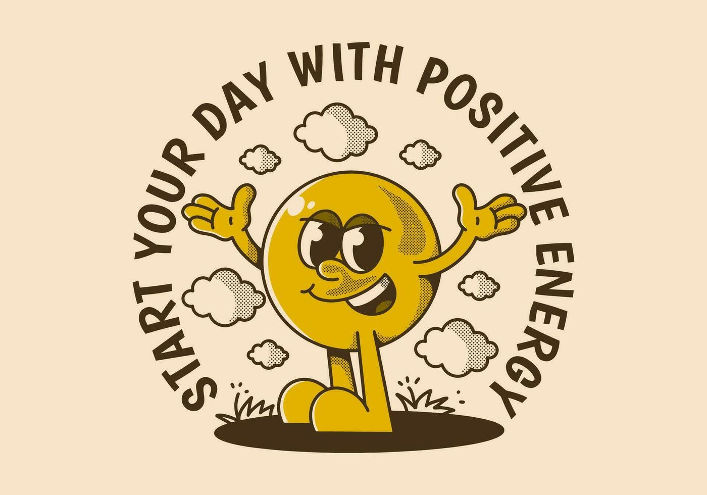 Start your day with positive energy. Ball head character with hands up and happy expression vector