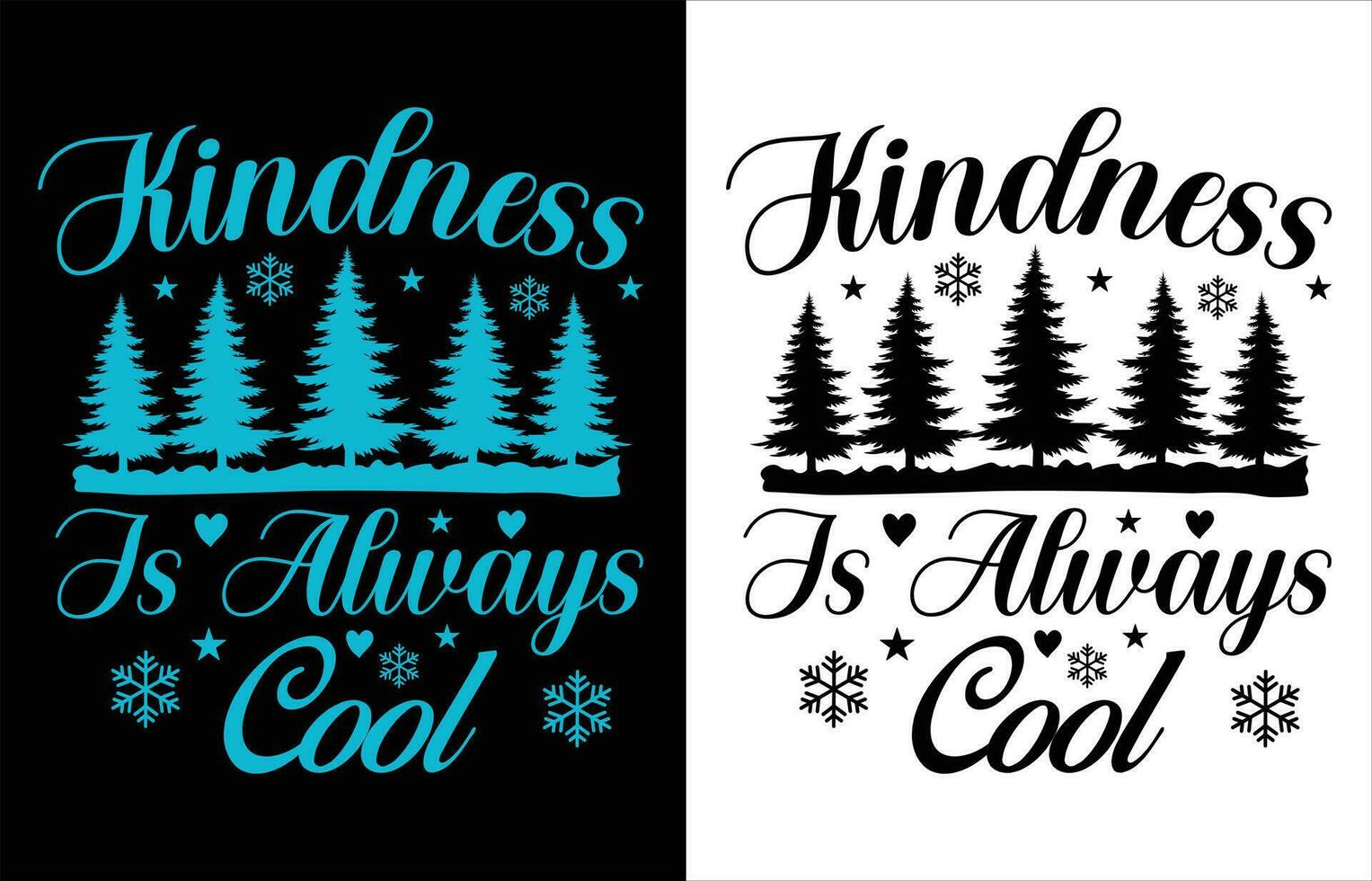 Kindness is always cool t shirt design vector