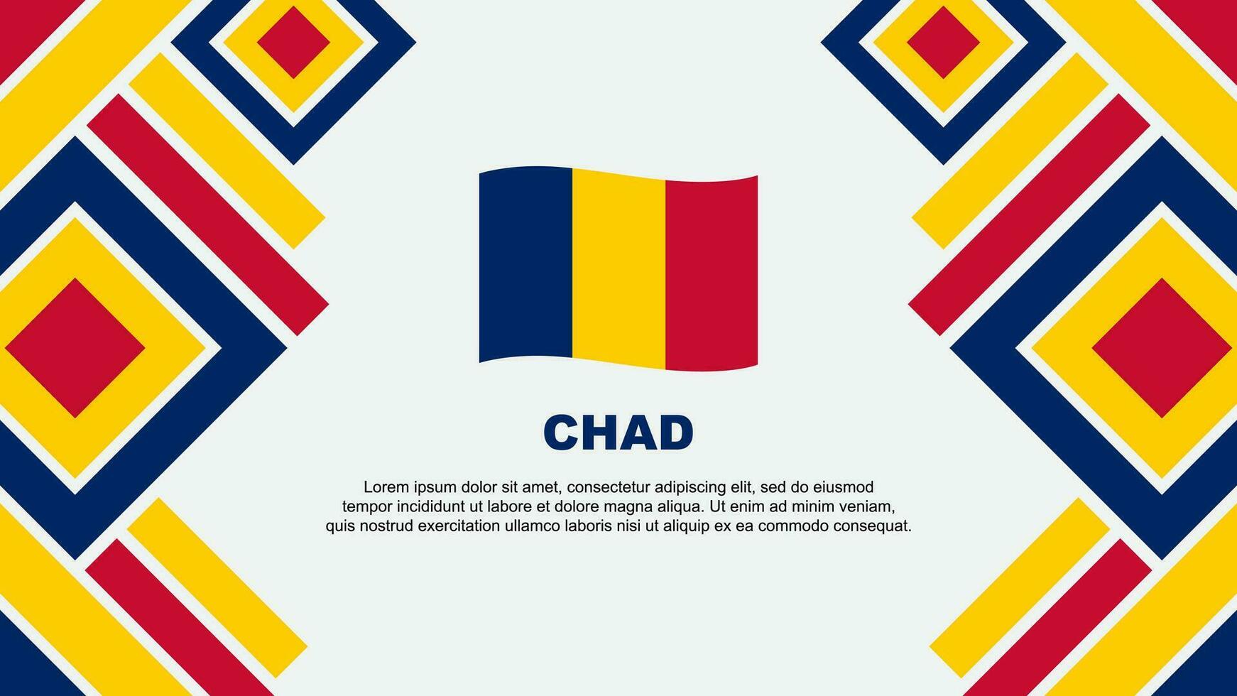 Chad Flag Abstract Background Design Template. Chad Independence Day Banner Wallpaper Vector Illustration. Chad