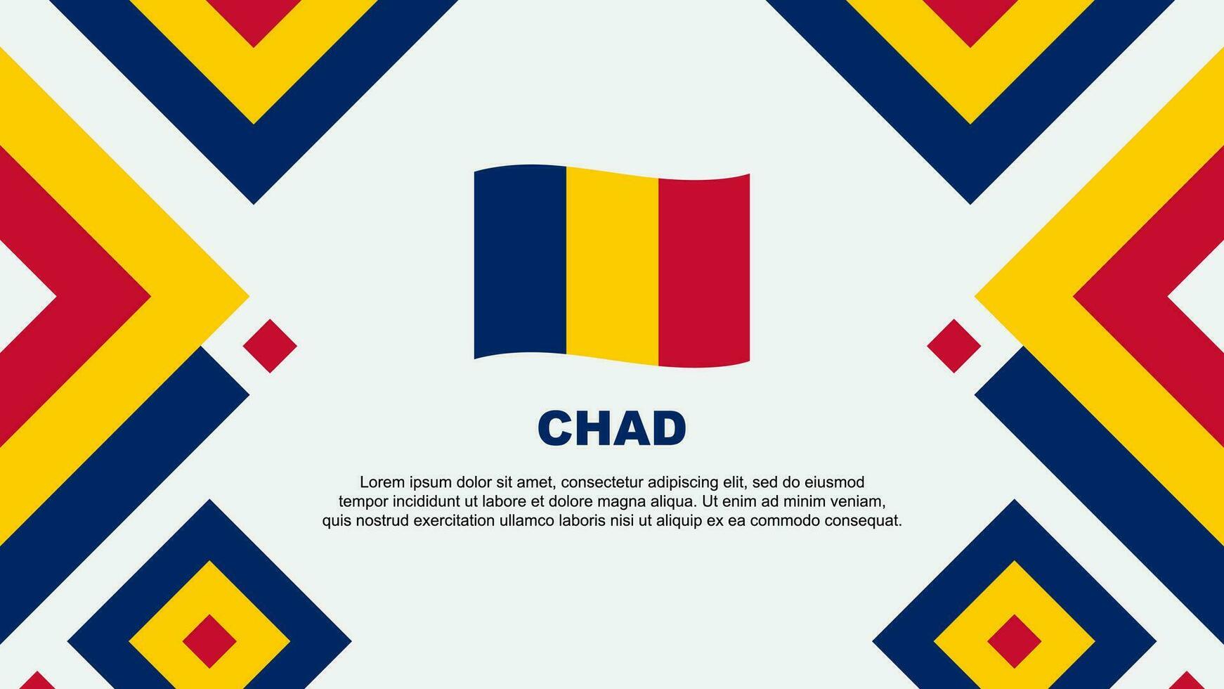 Chad Flag Abstract Background Design Template. Chad Independence Day Banner Wallpaper Vector Illustration. Chad Template