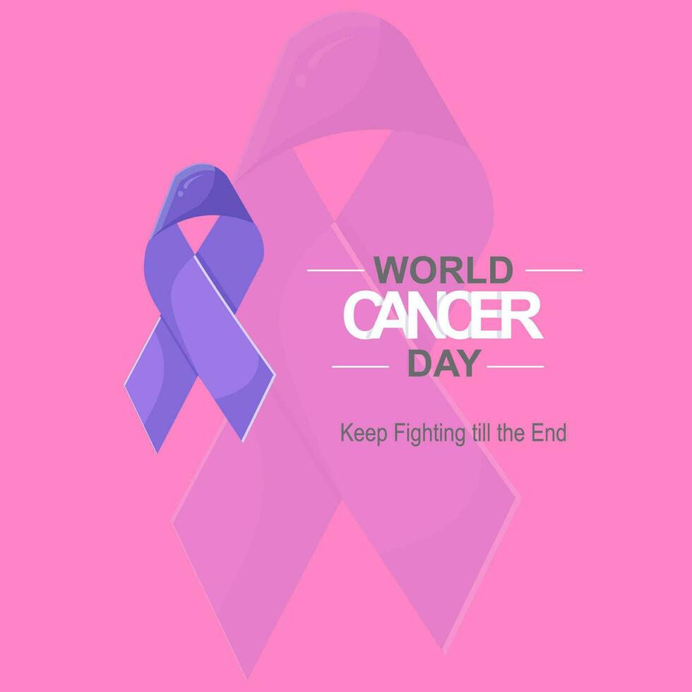 Vector Illustrations for World cancer day, keep fighting till the end