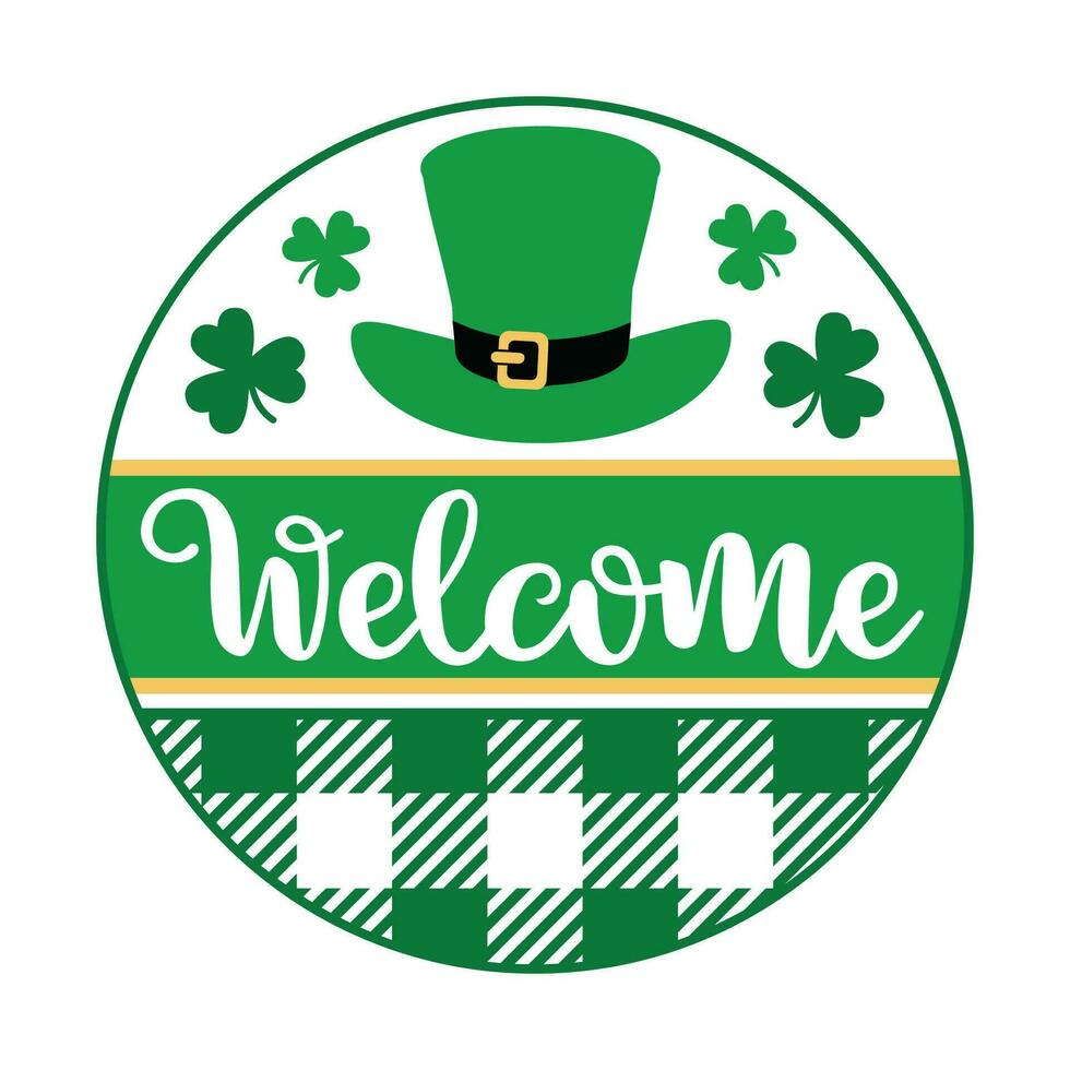 Welcome St. Patricks Day Door Hanger Sign for Print or Laser cut, Round sign vector