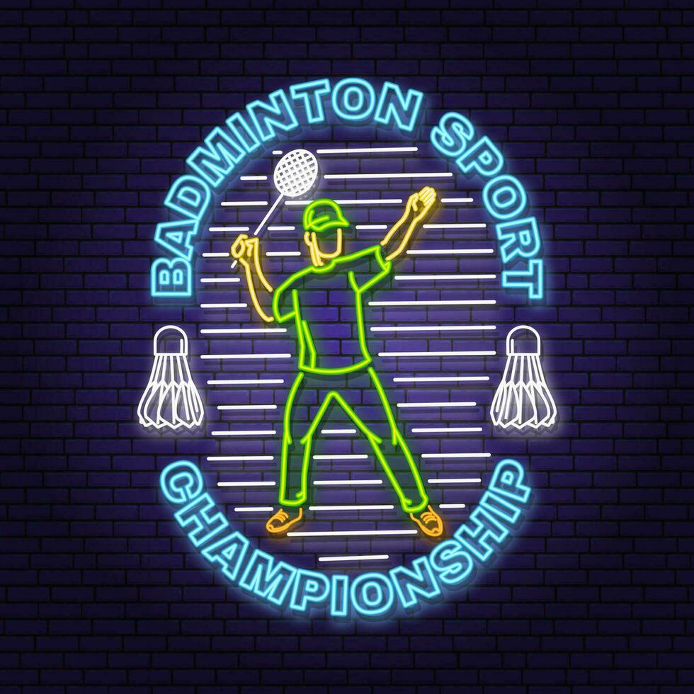 Badminton sport neon emblem, logo. Vector illustration. Vintage badminton neon label with badminton player and shuttlecock silhouettes. Concept for shirt or logo, print, stamp or advertisement.