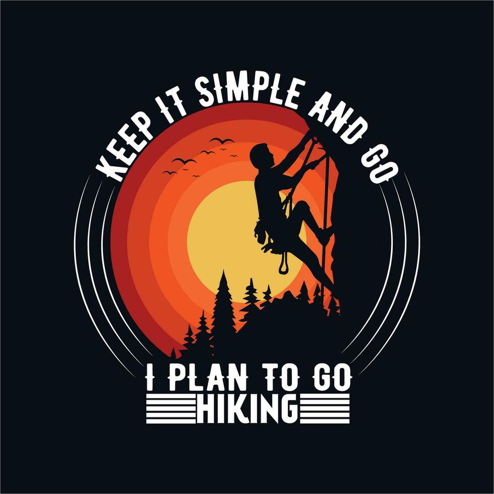 Go hiking worst case scenario you have to eat your friend T Shirt Design vector