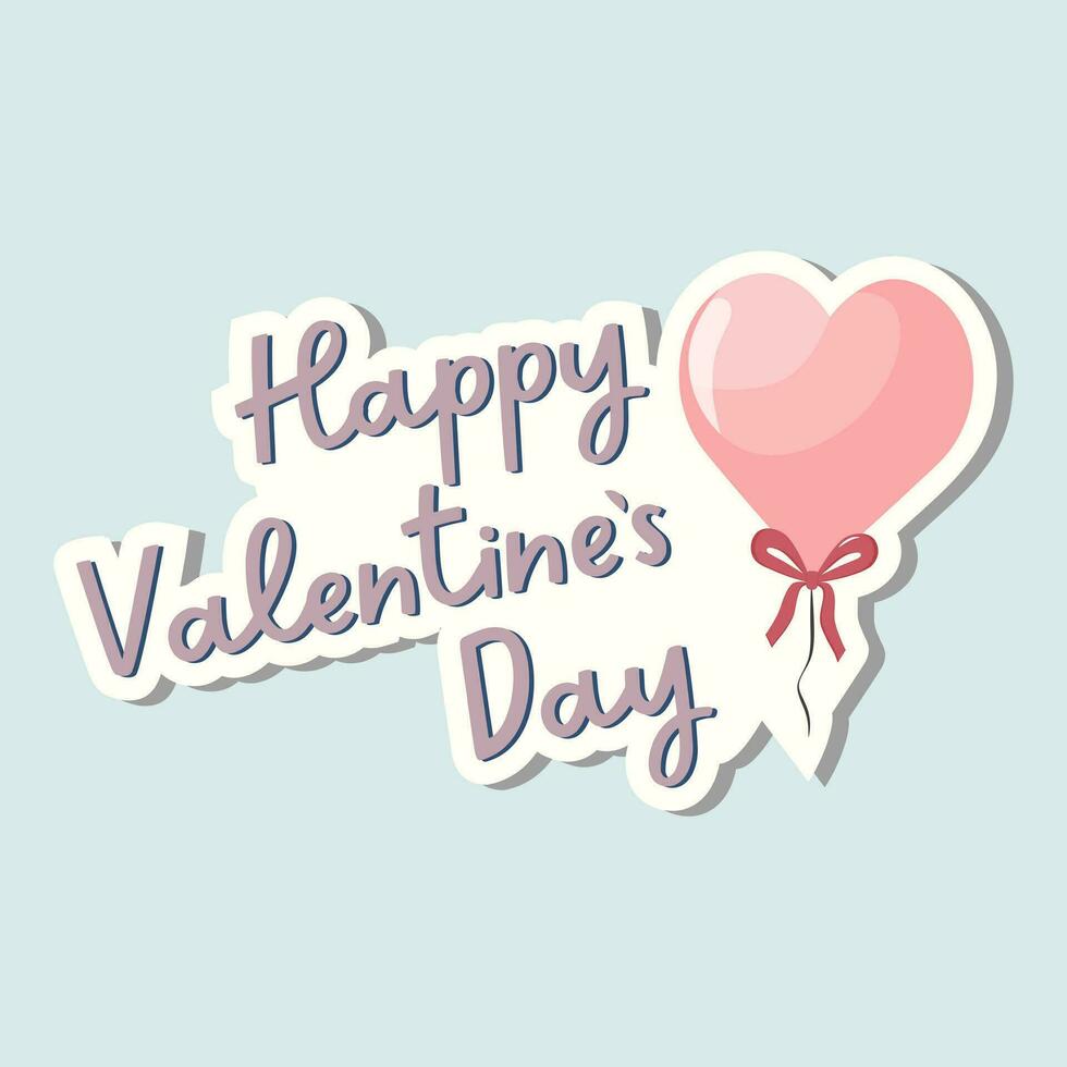 Cute vector love sticker. Happy Valentines day quote. Romantic vector icon in pastel colors