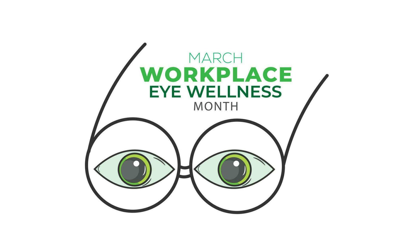 Workplace Eye Wellness Month. background, banner, card, poster