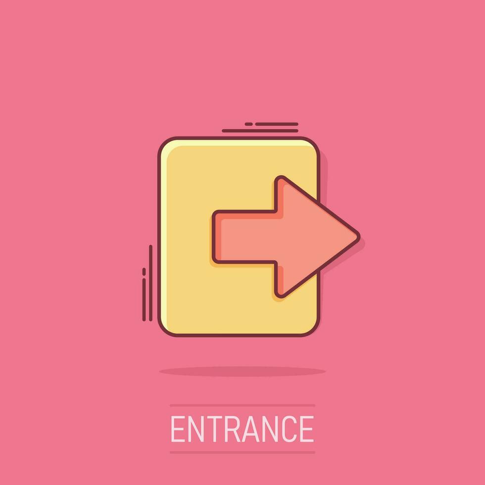 Vector cartoon entrance door icon in comic style. Exit doors concept illustration pictogram. Doorway entrance business splash effect concept.
