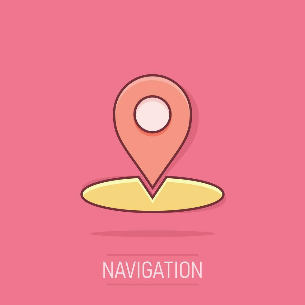 Vector cartoon map pointer icon in comic style. Gps navigation mark illustration pictogram. Pointer destination business splash effect concept.