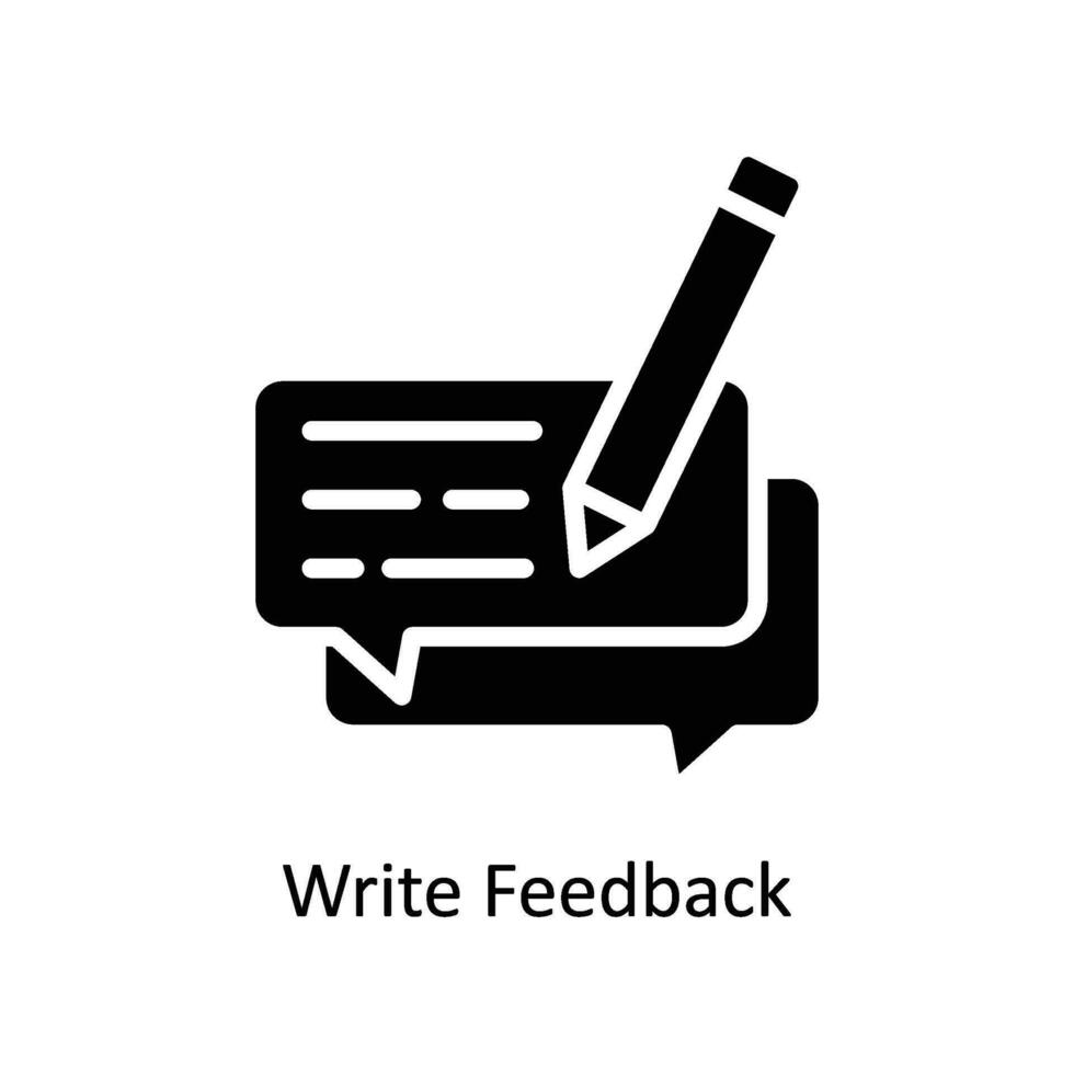 write feedback vector  Solid  Icon  Design illustration. Business And Management Symbol on White background EPS 10 File