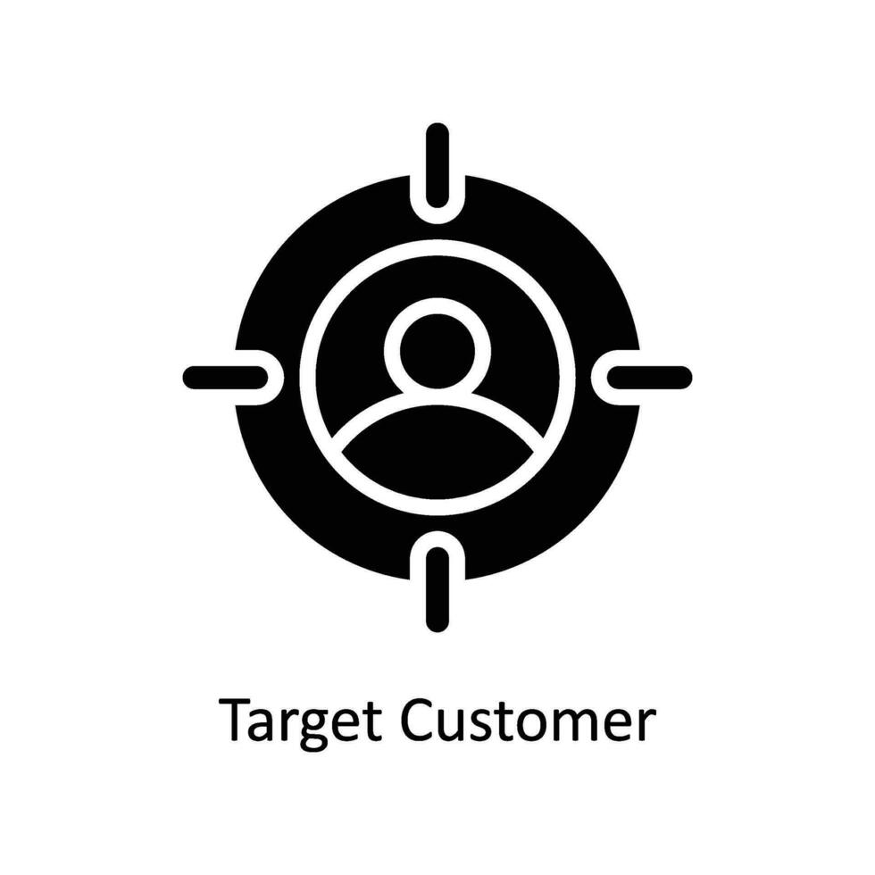 Target Customer vector  Solid  Icon Design illustration. Business And Management Symbol on White background EPS 10 File