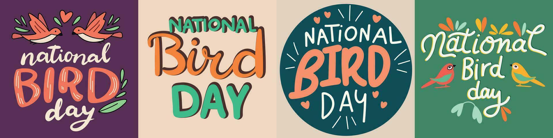 Collection of text banners square composition National Bird Day. Handwriting National Bird Day inscription. Hand draw vector art