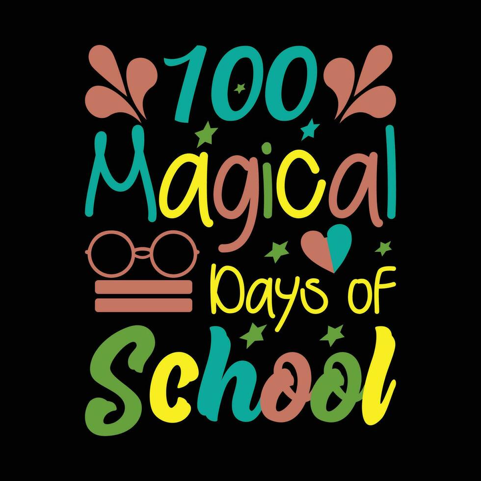 100 magical days of school typography t-shirt for print. vector