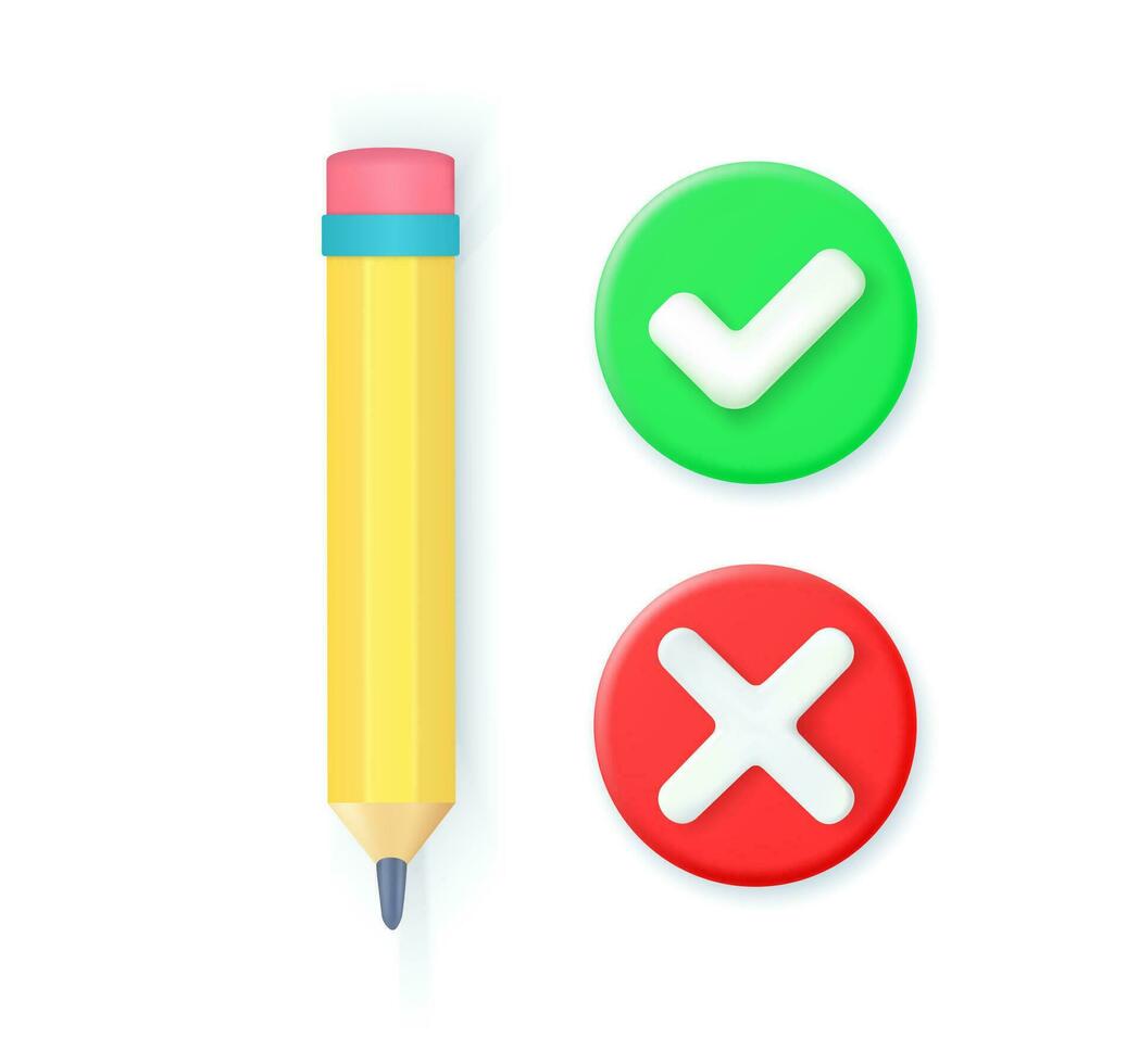 pencil with tick and cross icon. Green tick check mark and cross mark symbols icon element, 3D rendering. Vector illustration