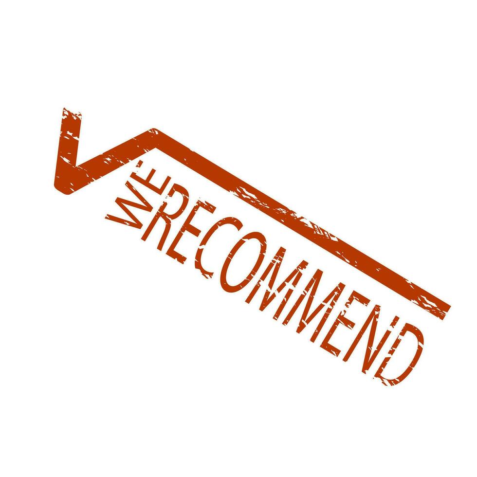 We recommend rubber stamp. Tick approved. Recommendation certificate for product quality, approved tick satisfaction, promotional rubber, vector illustration