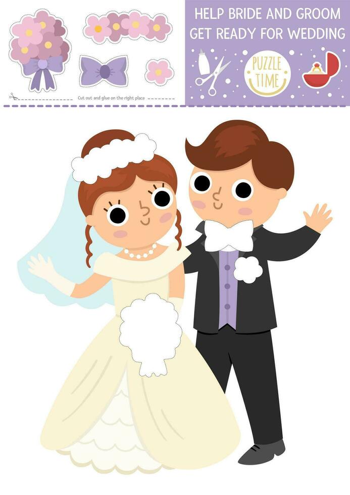 Vector wedding cut and glue activity. Help bride and groom get ready. Crafting game with marriage scene. Printable worksheet for children. Find the right piece of the puzzle. Complete the picture