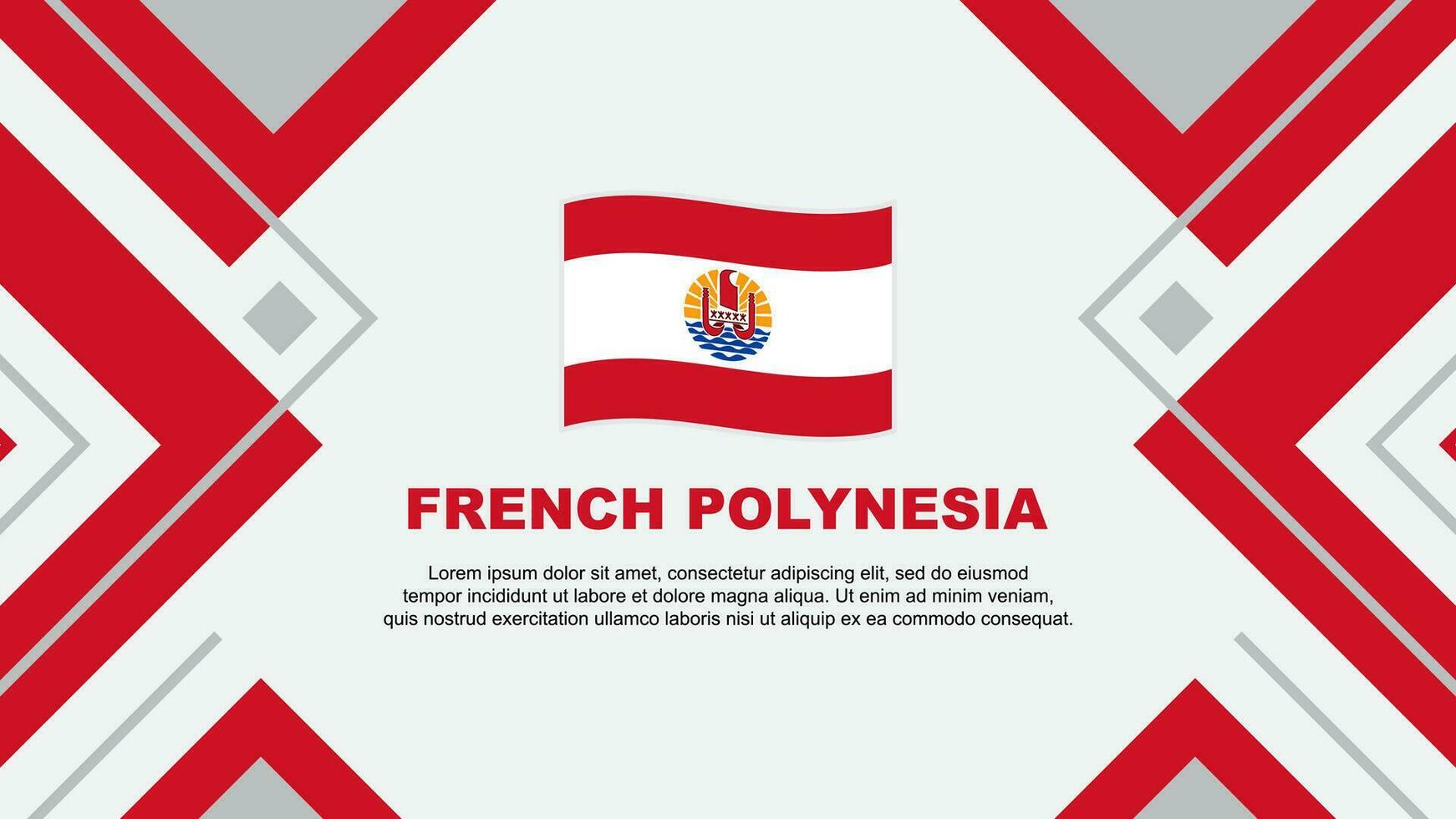 French Polynesia Flag Abstract Background Design Template. French Polynesia Independence Day Banner Wallpaper Vector Illustration. French Polynesia Illustration