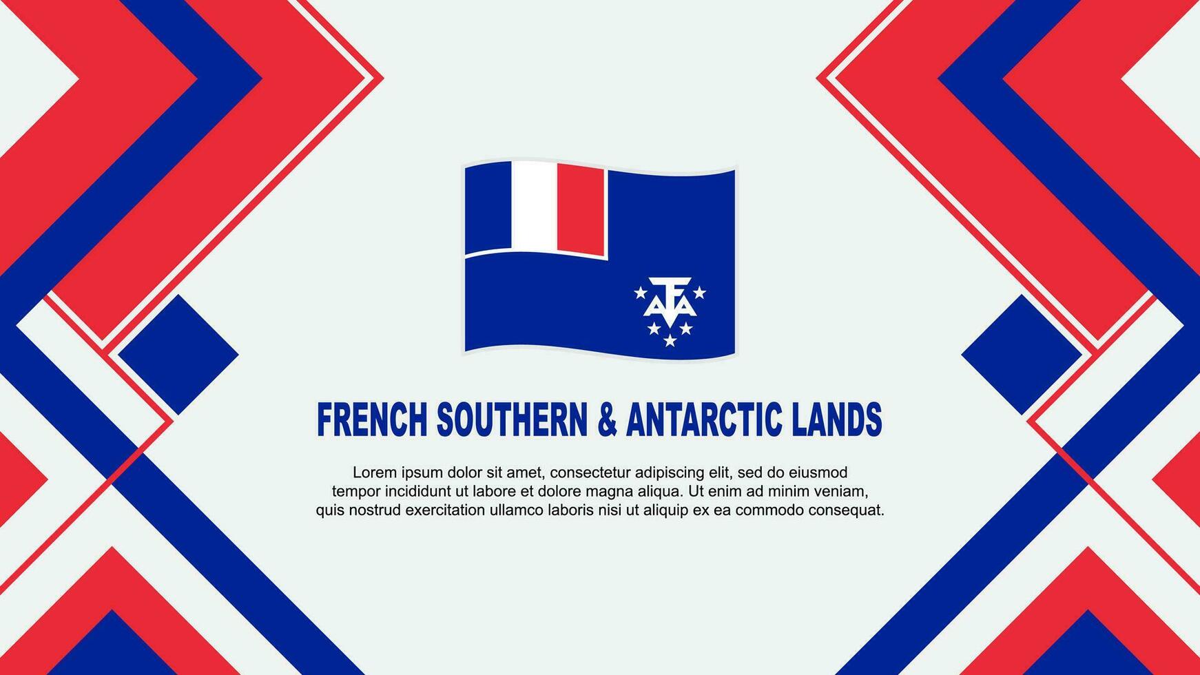 French Southern And Antarctic Lands Flag Abstract Background Design Template. Independence Day Banner Wallpaper Vector Illustration. Banner