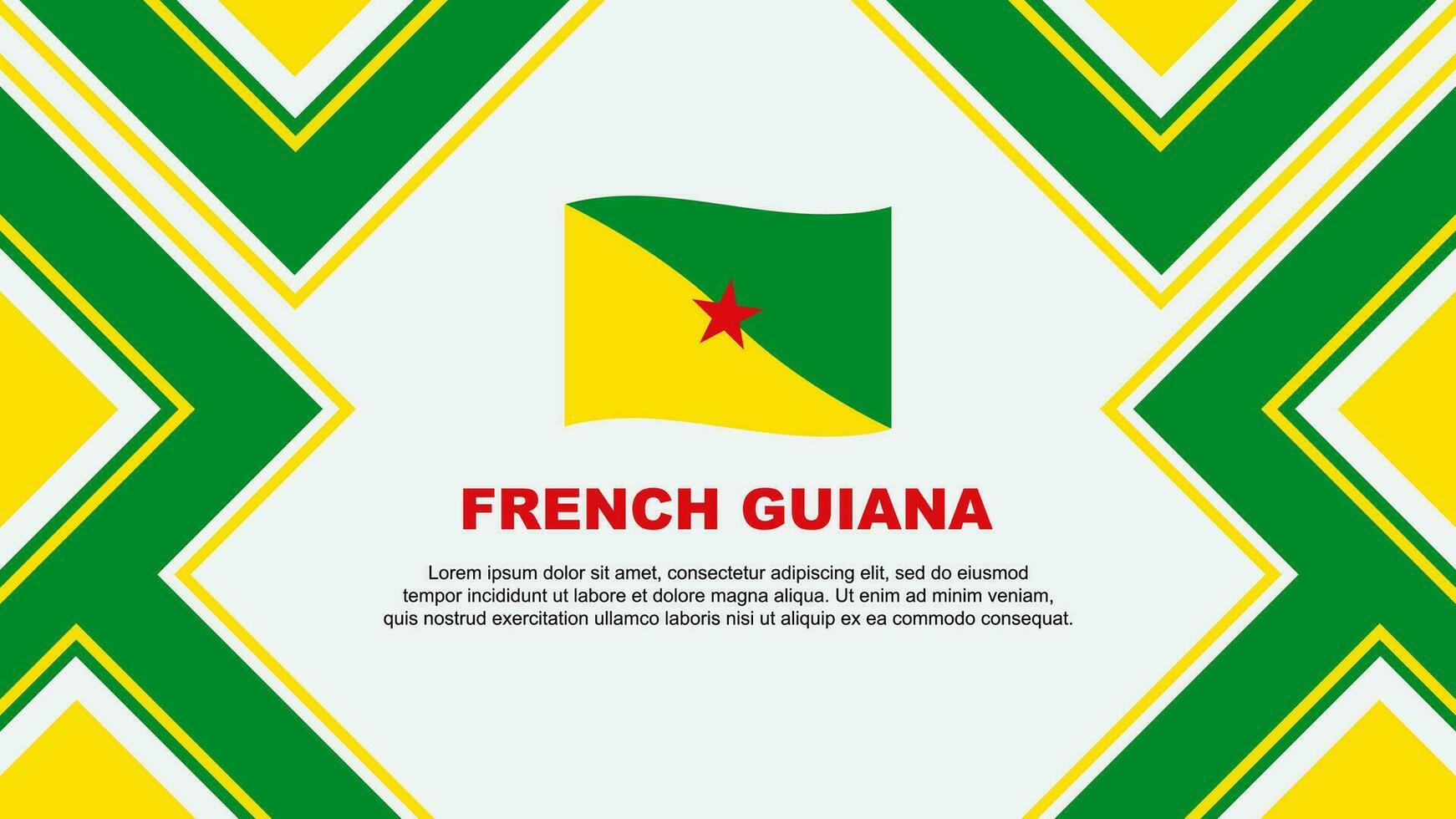 French Guiana Flag Abstract Background Design Template. French Guiana Independence Day Banner Wallpaper Vector Illustration. French Guiana Vector