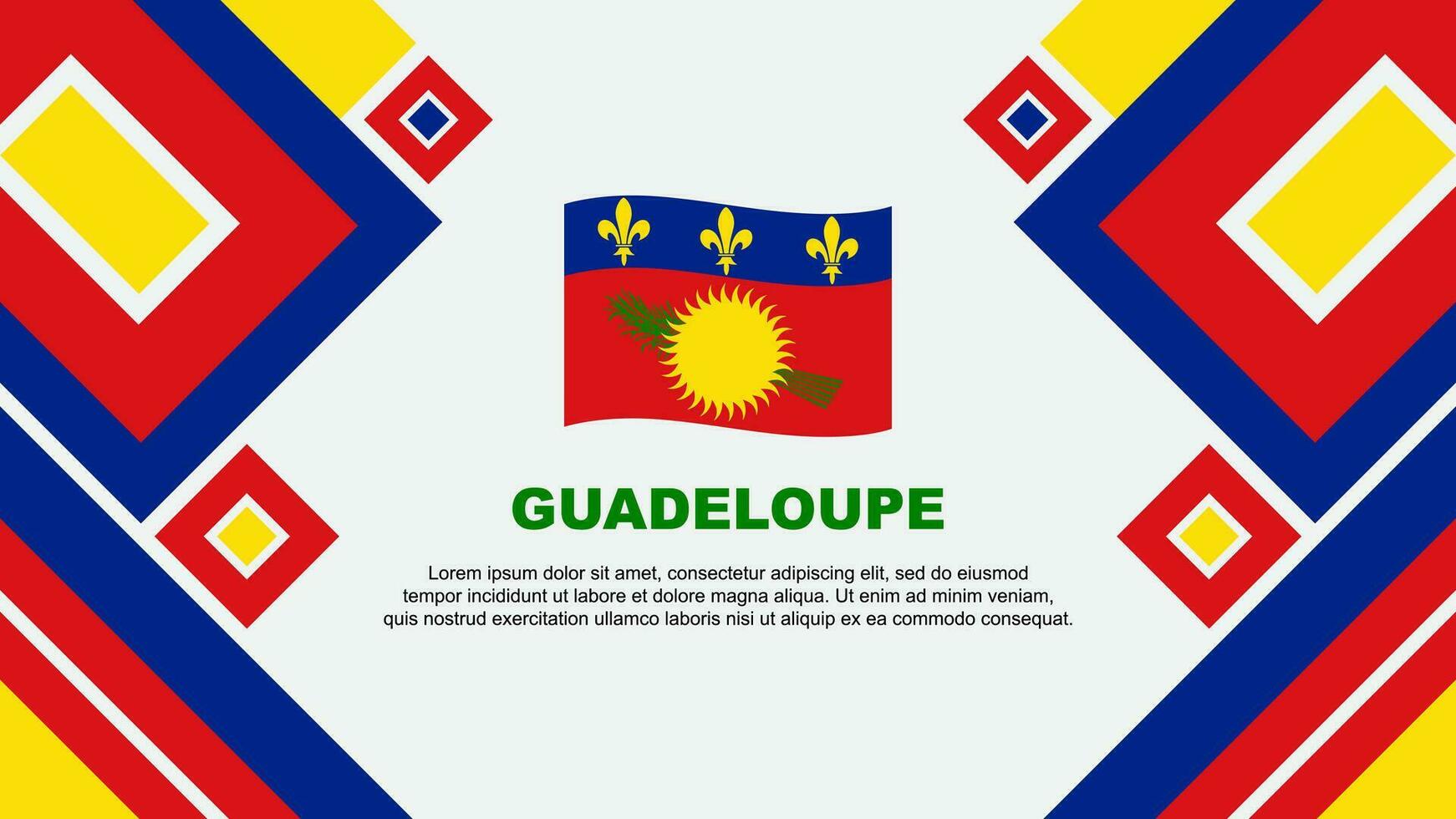 Guadeloupe Flag Abstract Background Design Template. Guadeloupe Independence Day Banner Wallpaper Vector Illustration. Guadeloupe Cartoon