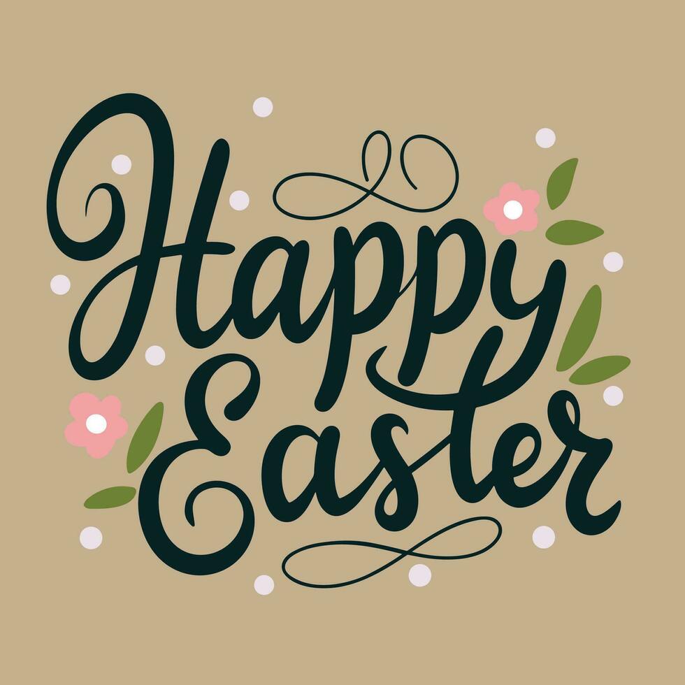 Happy Easter inscription. Handwriting text banner concept Happy Easter. Hand drawn vector art