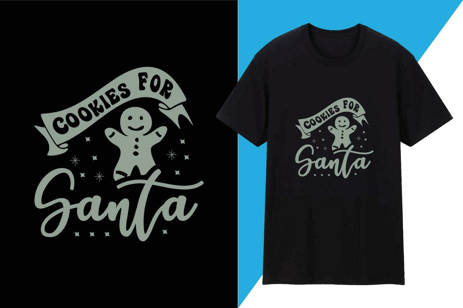 Cookies for Santa T shirt Design vector