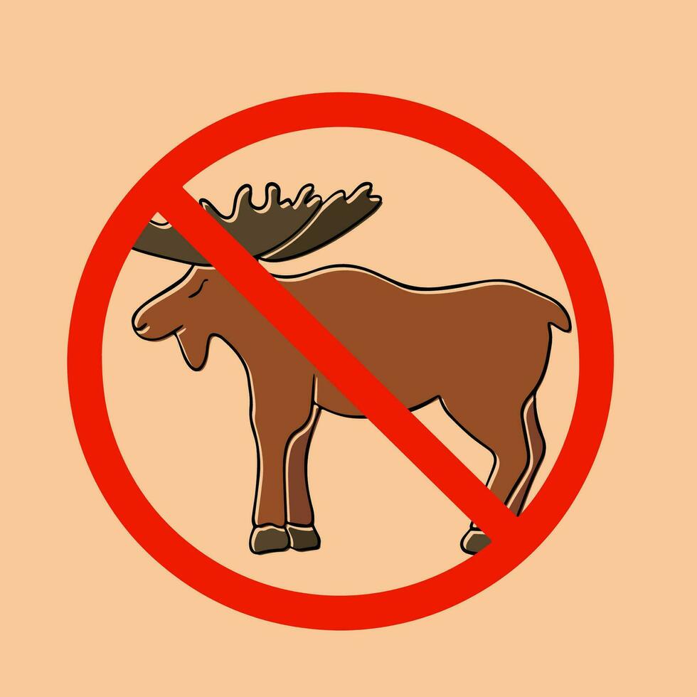 Vector isolated illustration of moose extermination prohibition sign. Prohibition of killing moose. Moose on the roads road sign.