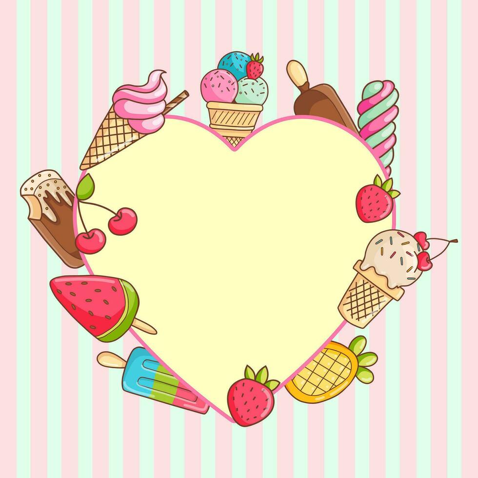 Heart shaped design template with hand drawn ice cream and place for your text. Illustrated cartoon background. Vector illustration