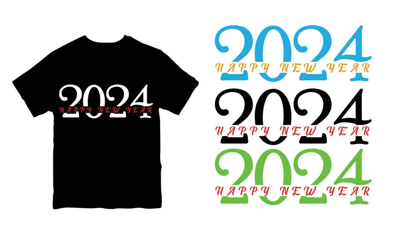 Happy New Year 2024 T-shirt Design. Free Vector. vector