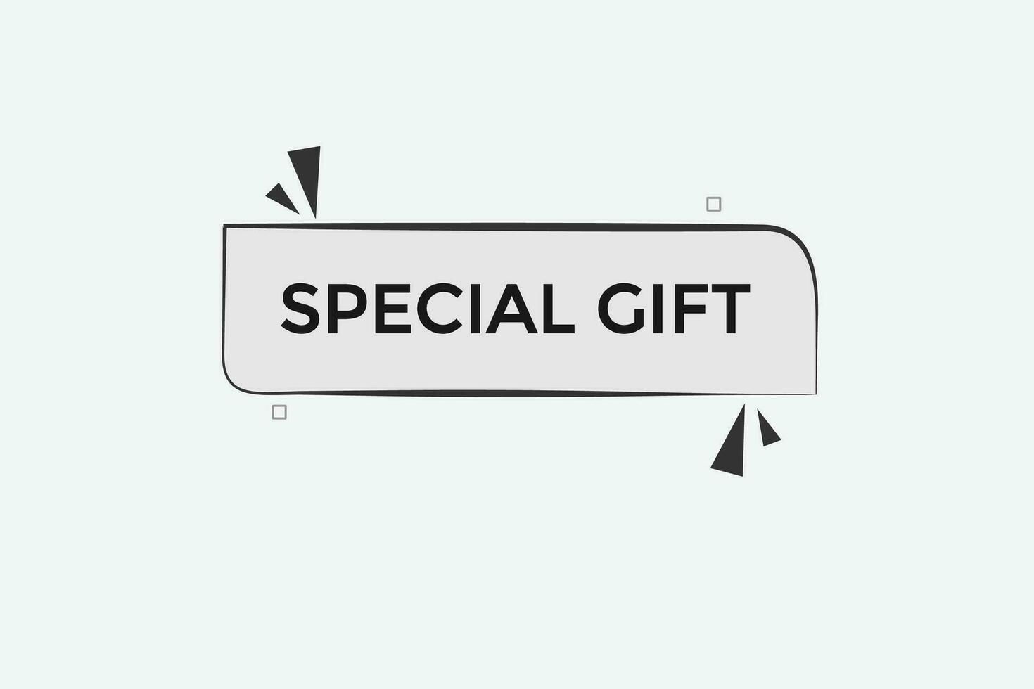 new website, click button special gift, level, sign, speech, bubble  banner, vector