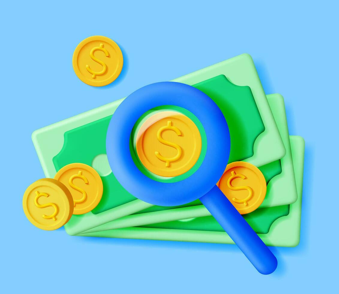 3D Magnifying Glass and Pile of Money. Render Concept of Business Growth or Start Up. Loupe with Gold Coins and Dollar Banknotes. Business Strategy, Achievement, Goal and Success. Vector Illustration
