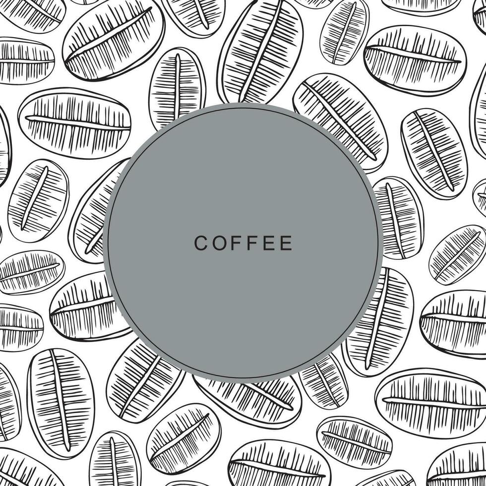 Coffee seeds border background for text hand drawn sketch.Joe label card with beans, coffee berry harvest, symbol. Ornament for template, logo, emblem, card, print, paper, banner. Food and hot drink vector