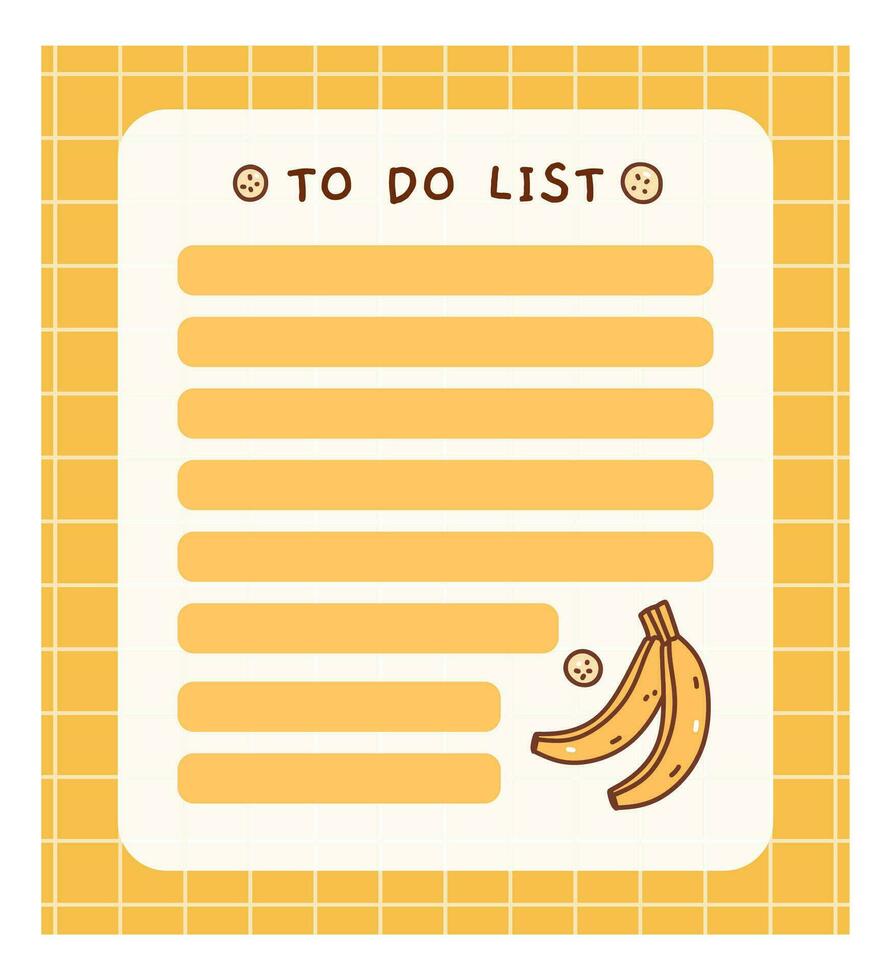 Cute to do list template with bananas. Kawaii design of daily planner, schedule or checklist. Perfect for planning, memo, notes and self-organization. Vector hand-drawn illustration.