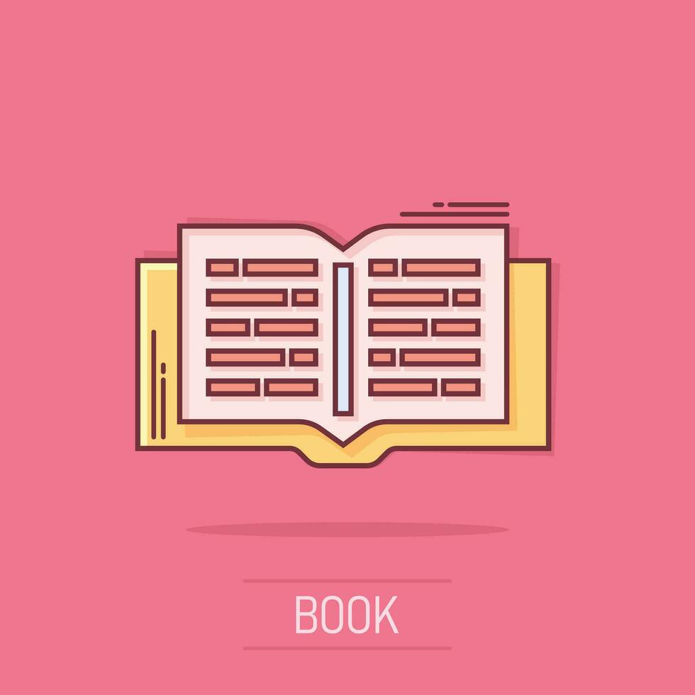 Vector cartoon open book icon in comic style. Text book concept illustration pictogram. Education library business splash effect concept.