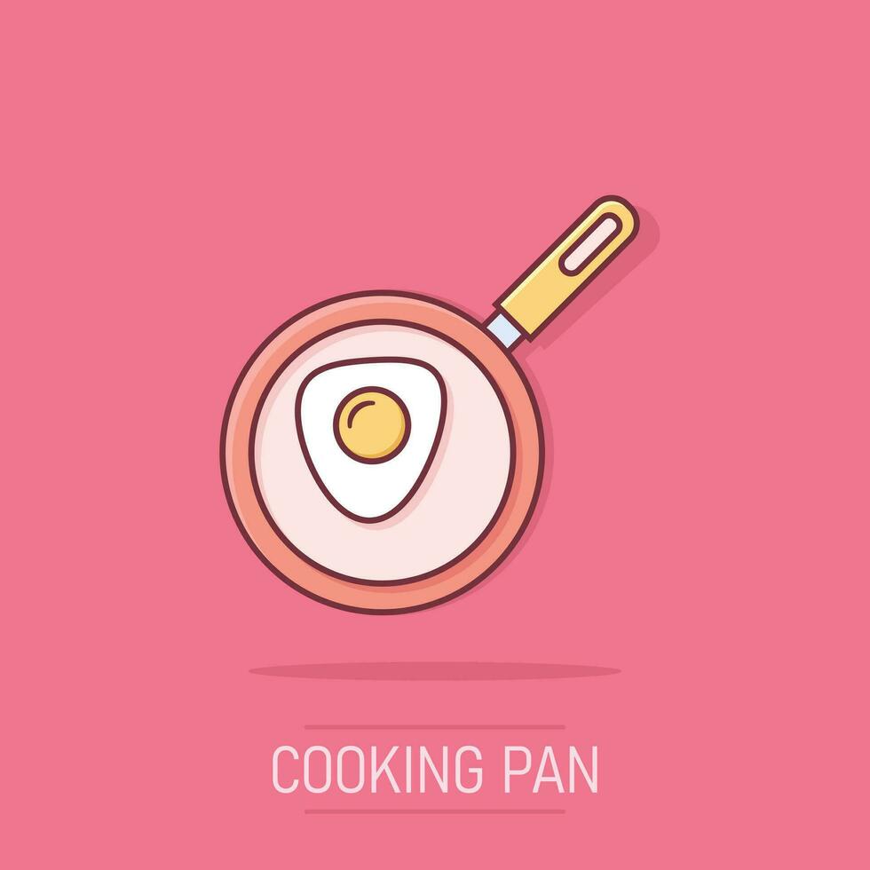 Vector cartoon frying pan icon in comic style. Cooking pan concept illustration pictogram. Skillet kitchen equipment business splash effect concept.