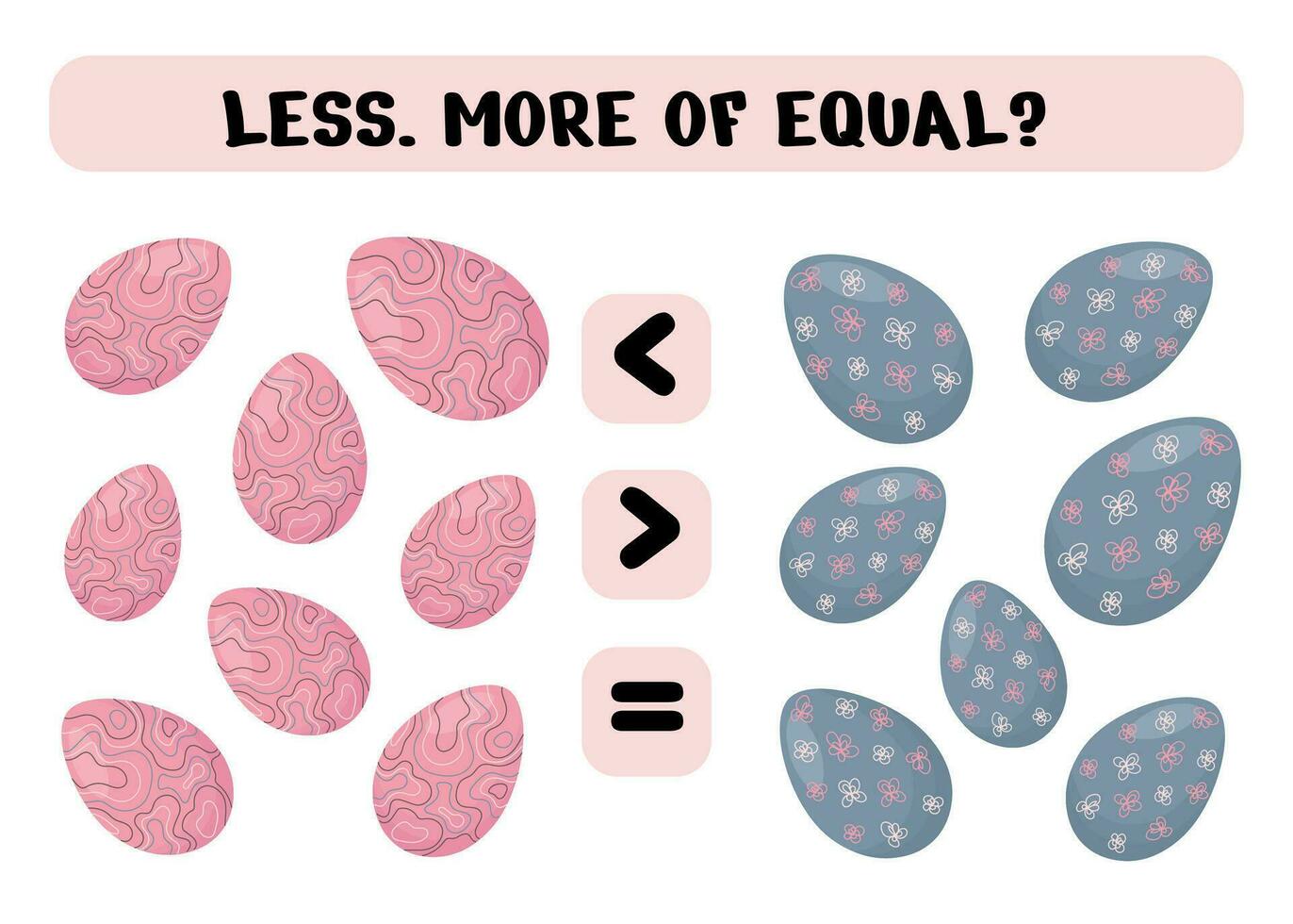 Comparison of objects for kids. More, less with cartoon Easter eggs.Math educational game for children with Easter eggs vector