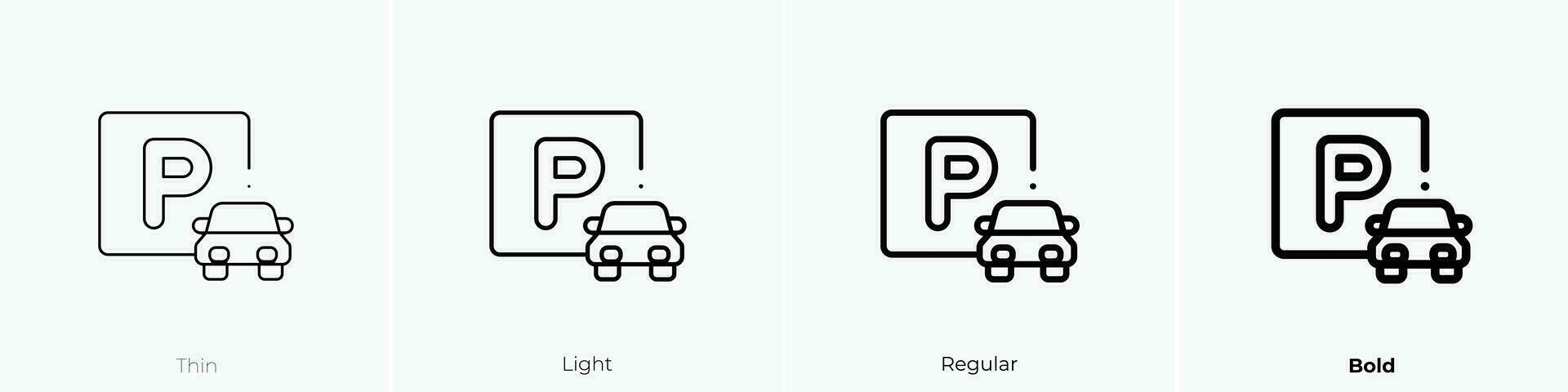 parking area icon. Thin, Light, Regular And Bold style design isolated on white background vector