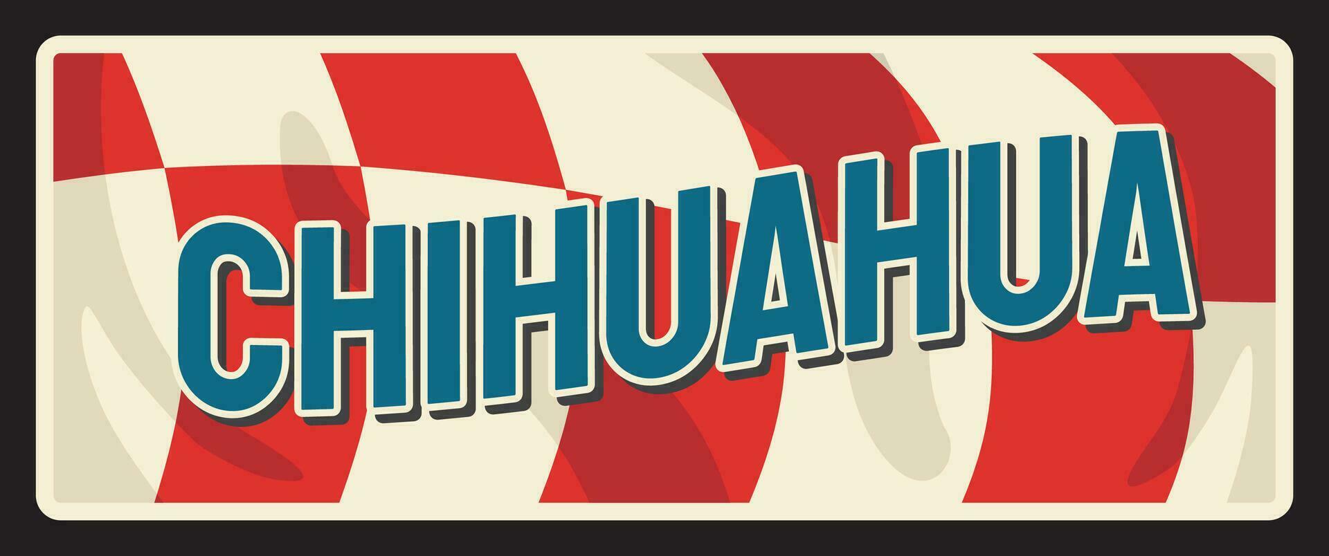 Chihuahua northwestern Mexican state travel plate vector