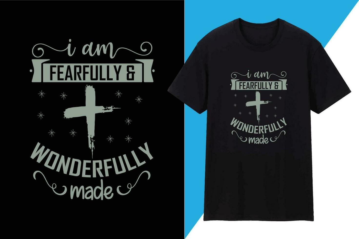 I'm Fearfully And Wonderfully Made vector