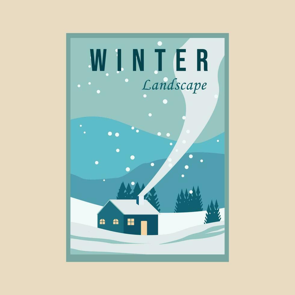 cabin winter landscape vector poster illustration design, snowy background winter vintage  illustration design