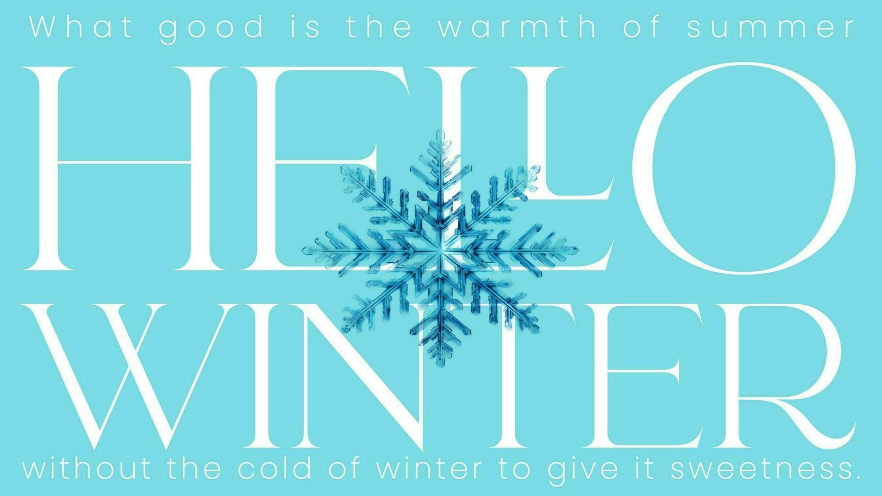 Hello Winter Text Quote for Twitter Post template