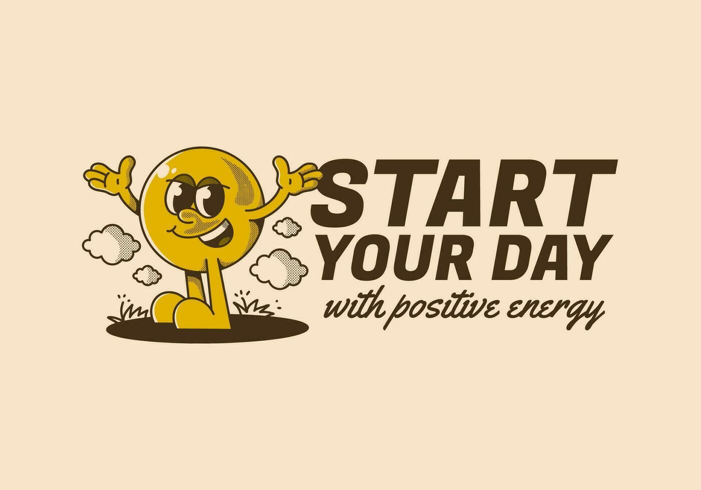 Start your day with positive energy. Ball head character with hands up and happy expression vector