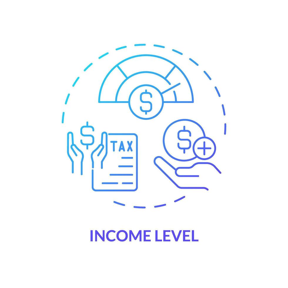 Income level blue gradient concept icon. Determine eligibility for financial benefit. Criteria for taxpayers. Round shape line illustration. Abstract idea. Graphic design. Easy to use in article vector