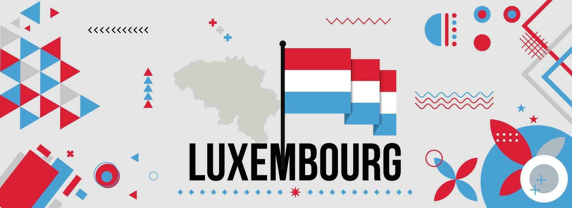 Luxembourg national or independence day banner for country celebration. Flag and map of Luxembourg with raised fists. Modern retro design with typorgaphy abstract geometric icons. Vector illustration.