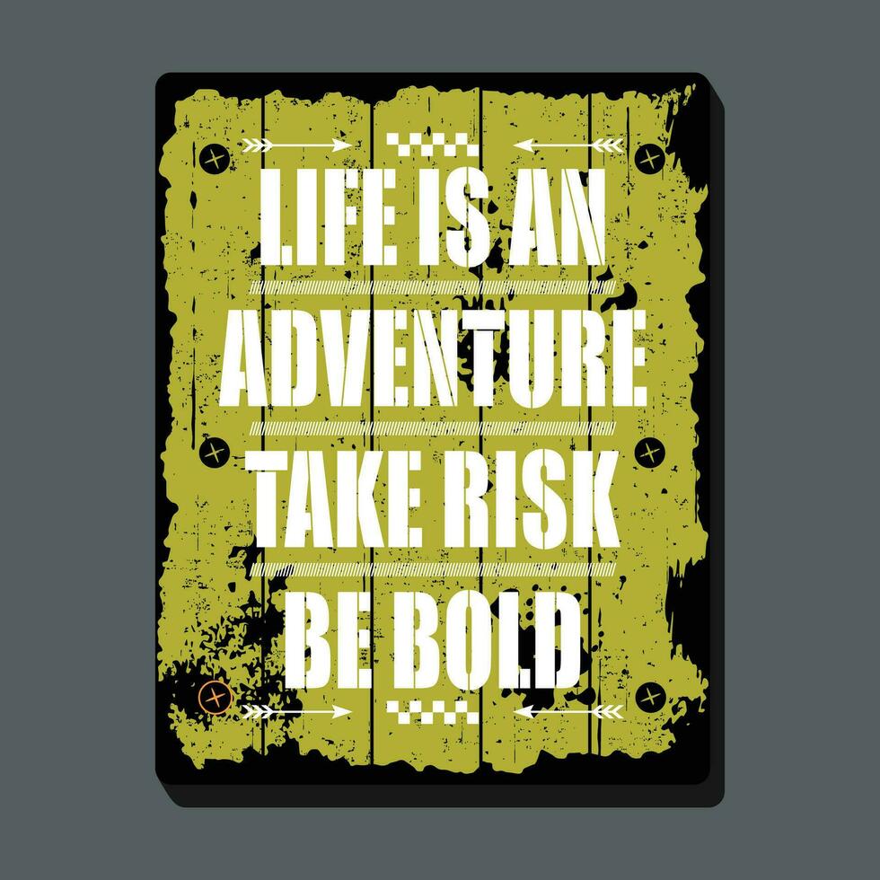 life is an adventure typography vector, graphic design, fashion illustration, for casual style print t shirt vector