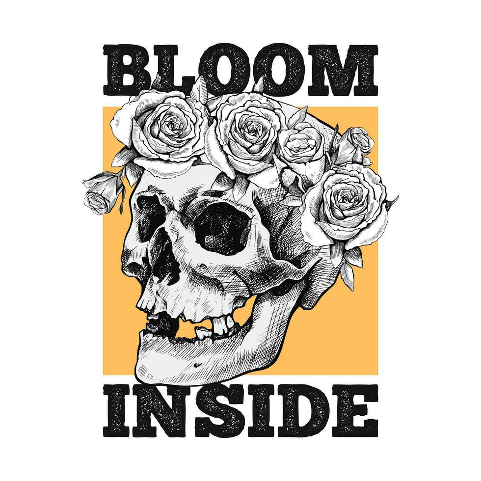 Bloom inside. Slogan for t shirt template vector