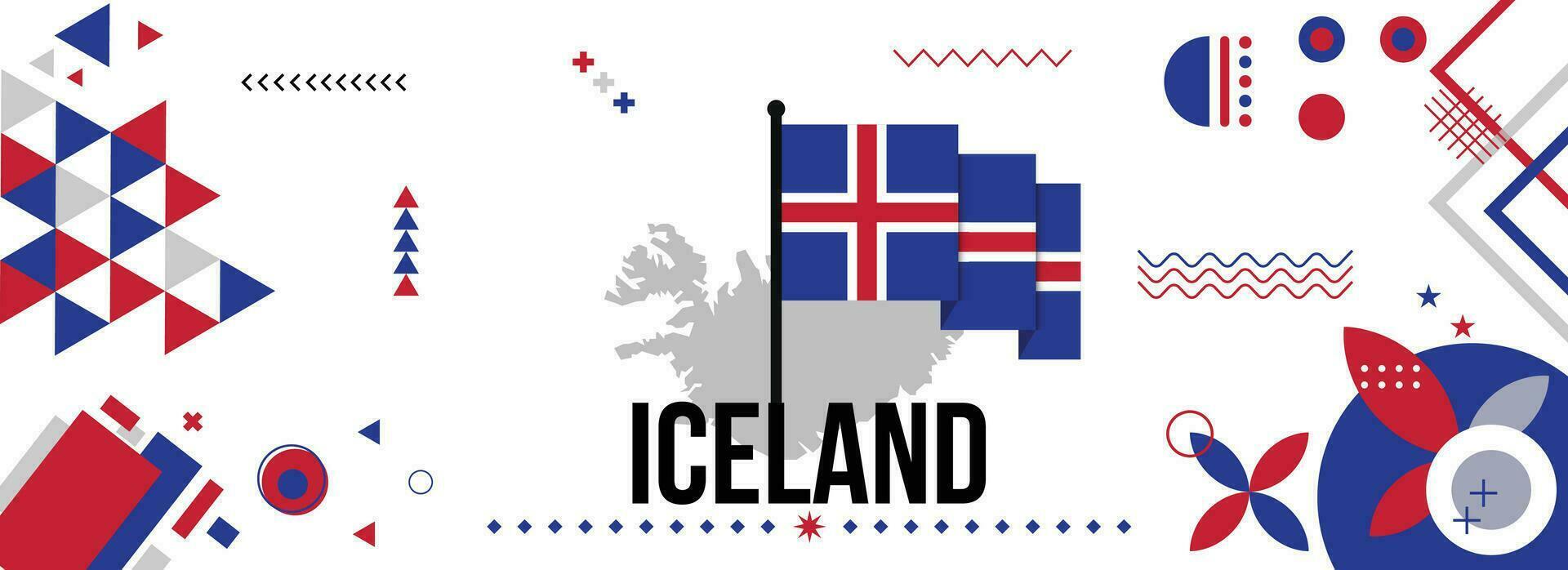 Iceland national or independence day banner for country celebration. Flag and map of Icelanders with raised fists. Modern retro design with typorgaphy abstract geometric icons. Vector illustration.